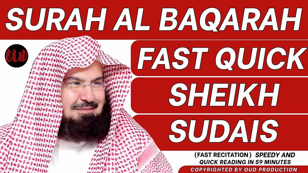 Surah Baqarah (Fast Recitation) Speedy and Quick Reading in 59 Minutes By Sheikh Sudais | 04