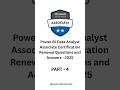 Part 4: Power BI Data Analyst Associate Certification Renewal Questions and Answers - 2025