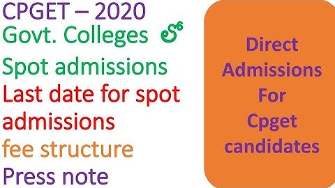 CPGET 2020 | Spot admissions under cpget | Direct admissions for pg students