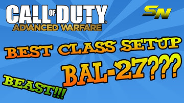 Call of Duty: Advanced Warfare BEST CLASS SETUP: Bal-27!?!? - COD AW Multiplayer w/ Shock!