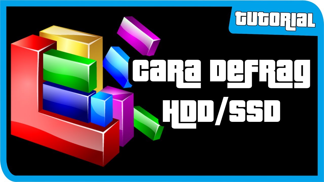 Cara Defragment HDD/SSD-Cara Mengatasi Laptop Lemot Part #6