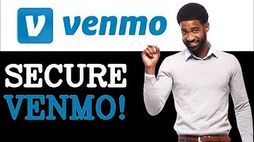 How To Secure Venmo Account (2025)