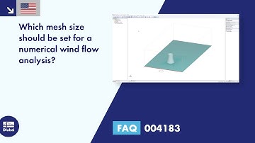 FAQ 004183 | Which mesh size should be set for a numerical wind flow analysis?