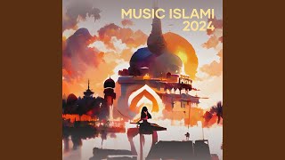 Download lagu Music Islami 2024