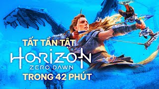 TẤT TẦN TẬT VỀ HORIZON ZERO DAWN