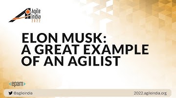 Elon Musk is doing Agile right -  Tom Gilb