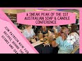 The first ever Australian Soaping and Candle Conference - A sneak peak