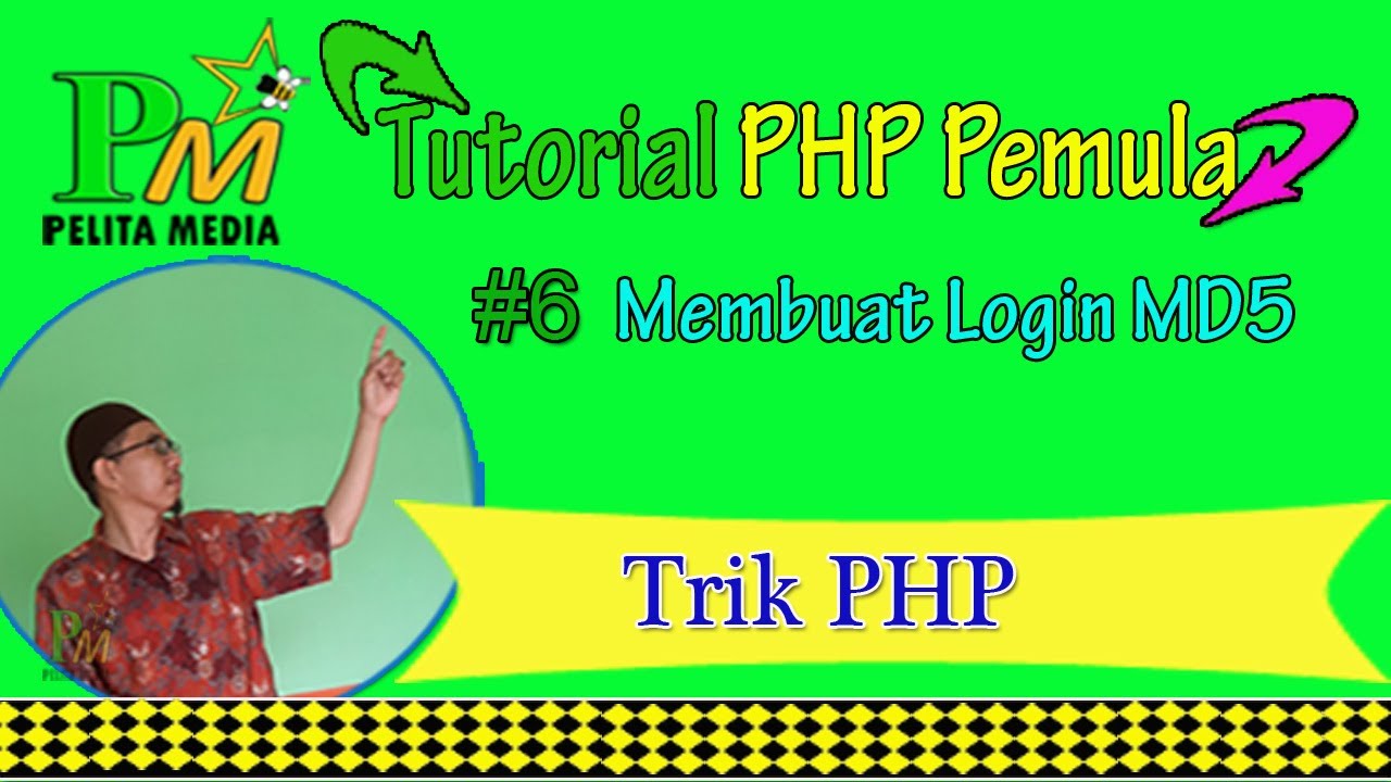 Tutorial PHP Pemula #6 Membuat Login MD5 Dengan PHP - YouTube