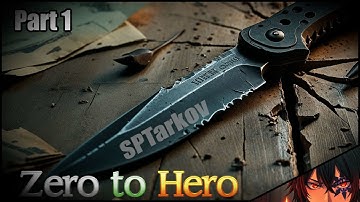 SPTarkov - Zero to Hero || PART 1