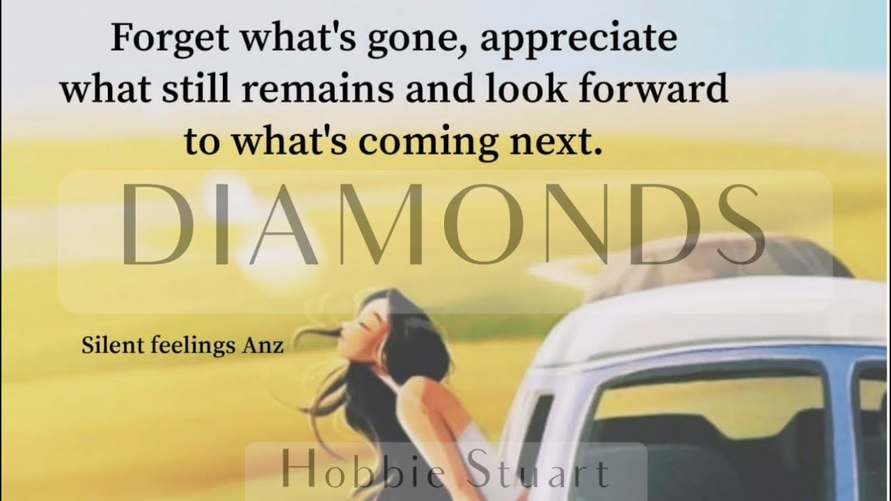 Diamonds Lyrics  Hobbie Stuart1HRMelodyofLove