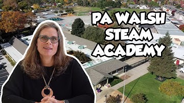 PA Walsh STEAM Academy