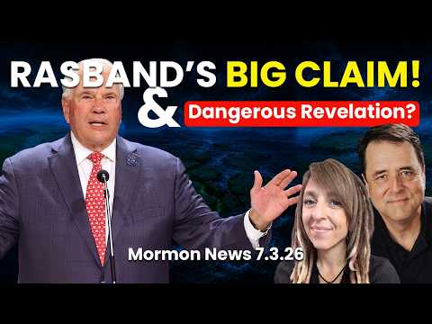 Rasband's Big Claim, Prison Garments, 55 New Missions - Mormon News 7.3.26  | Ep. 2168