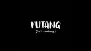 VIRAL TIKTOK‼️ KUTANG (Kuli Tambang) REMIX