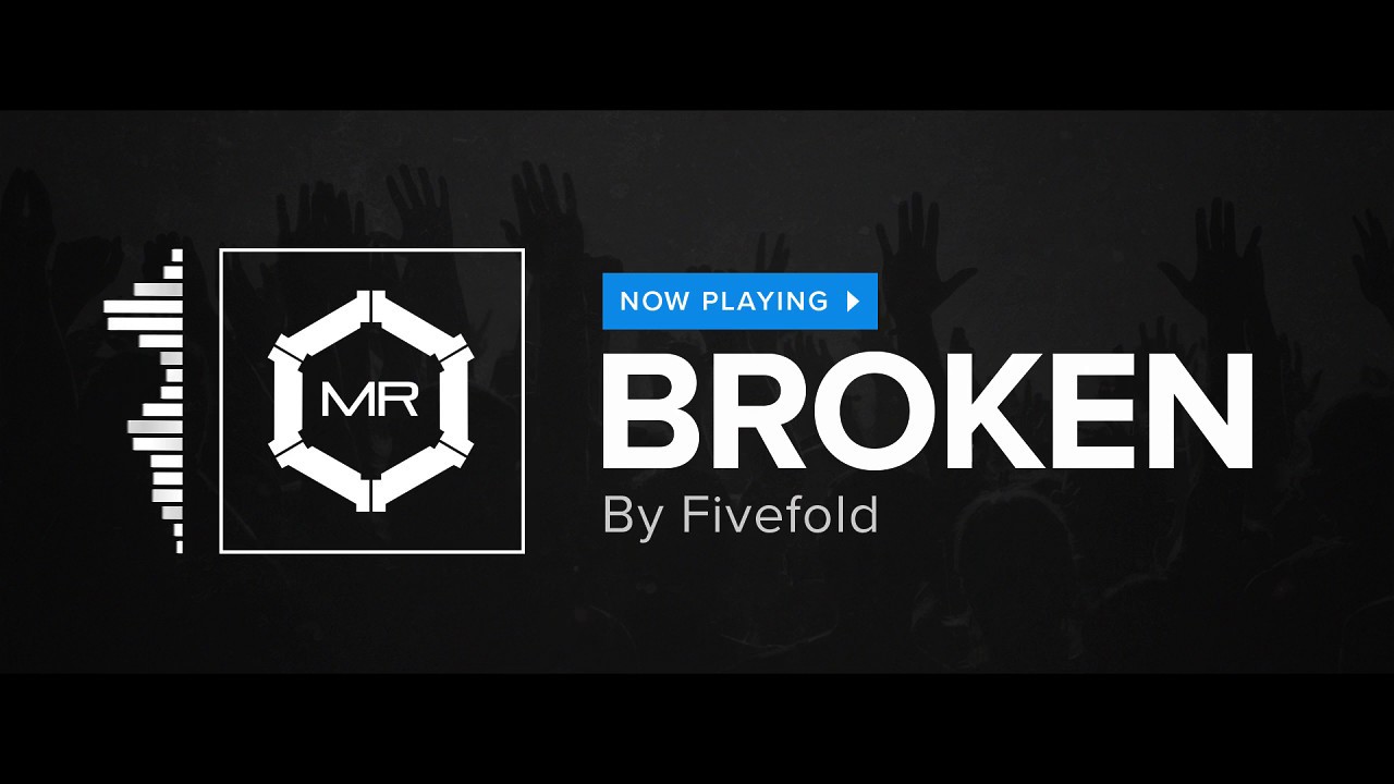 ⁣Fivefold - Broken [HD]