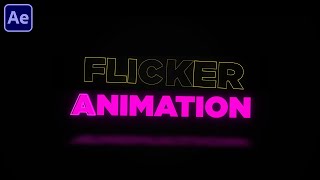 Flickering Text Animation Tutorial | Adobe After Effects | No Plugins