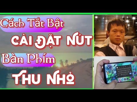 Bàn Phím Nổi Thủ Nhỏ Trên Điện Thoại-Cách Khắc Phục Lỗi Cài Đặt Trên Bàn Phím android #TuanNet