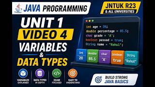 Java Programming Unit 1 Video 4 | Variables & Data Types in Java | JNTUK R23 | B.Tech CSE