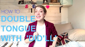 Tutorial: DOUBLE TONGUING (WITH DID