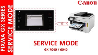 GX7040 /6040 SERVICE MODE