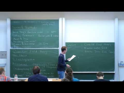 Quantum field theory, Lecture 1