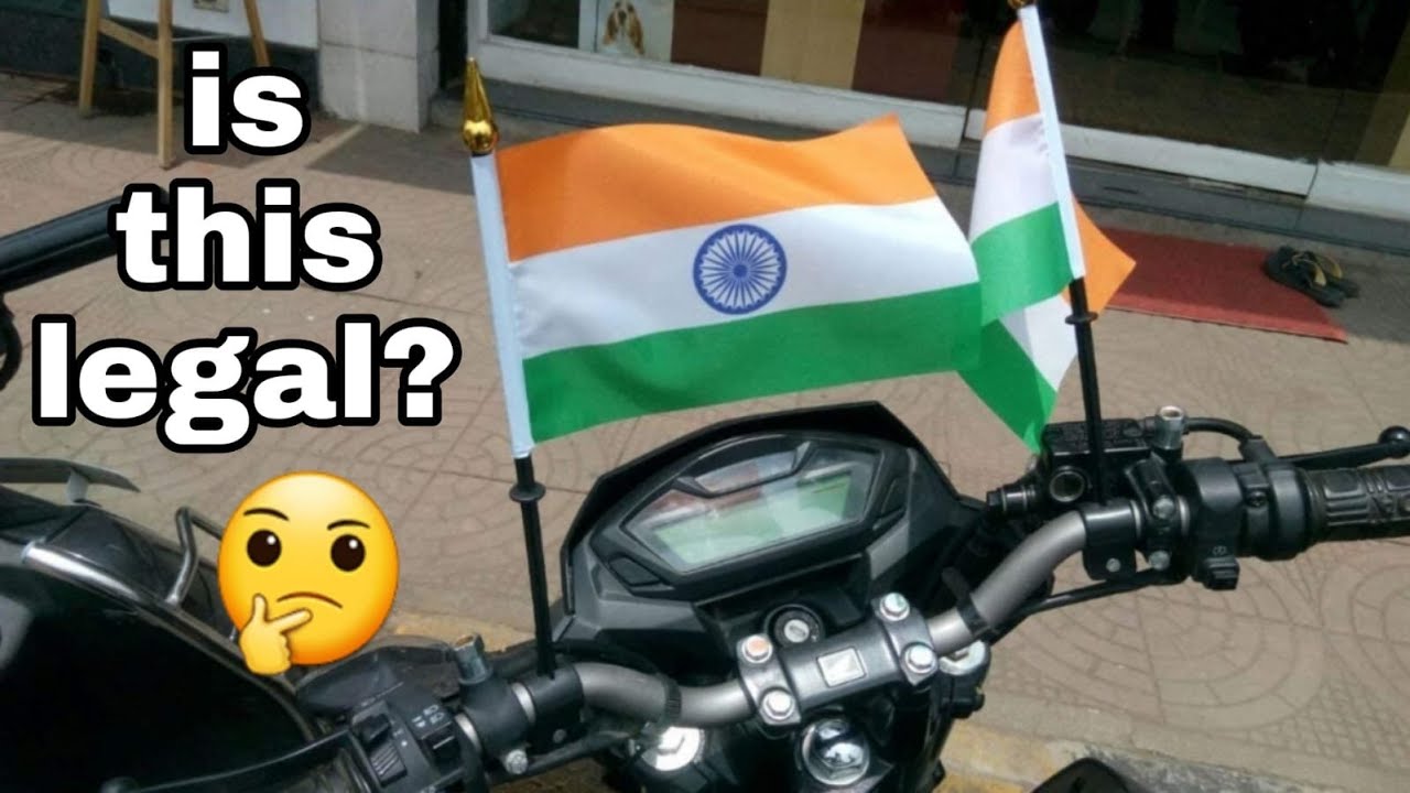 Can you install Indian National Flag on your Bike? क्या आप मोटरसाइकिल
