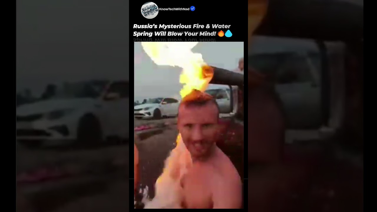 Russia’s Mysterious Fire & Water Spring Will Blow Your Mind! 🔥💧 
