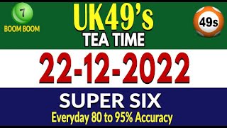22/12/2022 UK49s today prediction Uk49 Lunch time Teatime Prediction Win UK 49 today winning formula
