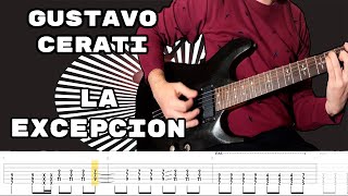 Video thumbnail of "La Excepcion - Gustavo Cerati Cover Tutorial Guitarra [+Tabs]"
