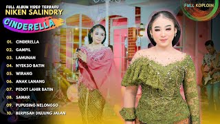 NIKEN SALINDRY 'CINDERELLA' - FULL ALBUM VIDEO TERBARU 2024 - NIKEN SALINDRY TRENDING TERBARU