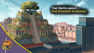 The Hanging Gardens Of Babylon- Did They Exist?! ♠