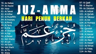 Murotal Al Quran Juz 30 (Juz Amma) Merdu - NEW beautiful Quran recitation, BY ALAA AQEL