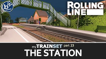 Rolling Line - My Train Set P23 - New station - Train set sim, VR + Desktop modes