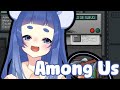 A la primera | Among Us | Vtuber Latina