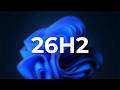 Windows 11 26H2 Will be a Small 174KB Update...for Some!