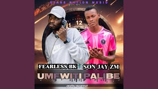 Umfwiti Palibe feat Son Jay Zm