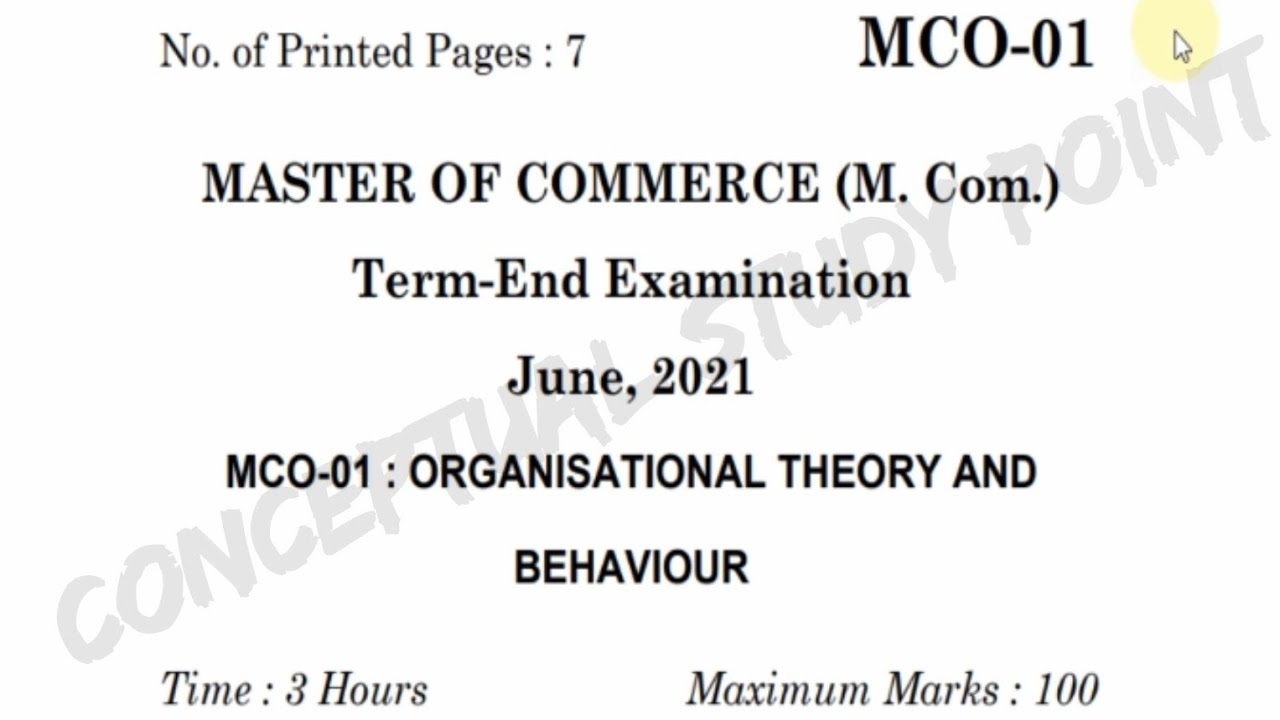 MCO-01 ORGANISATIONAL THEORY AND BEHAVIOUR QUESTION PAPER PAPER OF ORGANISATION THEORY AND BEHAVIOUR