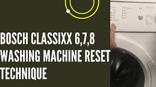 Bosch Classixx 6 Washing Machine Reset
