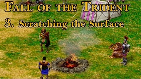 Age of Mythology: Fall of the Trident - 3. Scratching the Surface