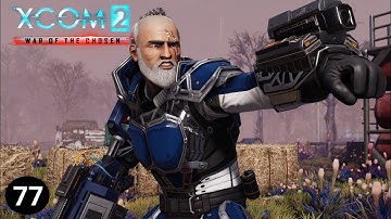 Right Squad, Right Place, Right Time - #77 - XCOM 2 (Frost Legion & Custom Classes)