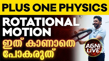 Plus One Physics | Rotational Motion | Full Chapter in One Video | Exam Winner