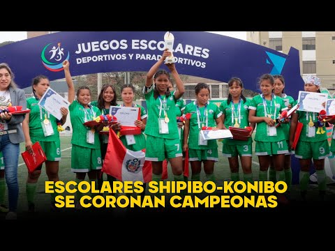 ¡Campeonas! Equipo shipibo-konibo de Loreto se corona campeón nacional escolar de fútbol femenino