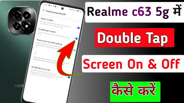 Realme c63 5g me double tap screen on aur off kaise kare // how to double tap in realme c63 5g me..