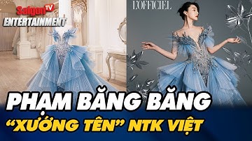 Phạm Băng Băng tiếp tục “XƯỚNG TÊN” nhà thiết kế Việt khi diện đầm “Phượng hoàng băng" của Anh Thư