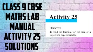 CLASS 9 CBSE MATHS LAB MANUAL ACTIVITY 25 SOLUTIONS