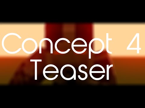 R E A L I T Y - Concept 4 [TEASER]