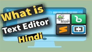 What is Text Editor, Explained in Hindi screenshot 2