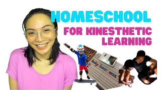 Homeschool Ph Vlog | Kinesthetic Learners