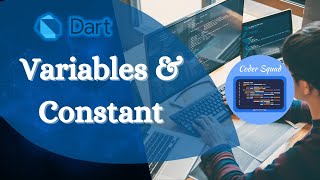 Dart | Variables & Constant | Dart Tutorial for Beginners | Coder Squad