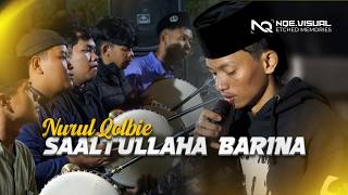 SAALTULLAHA BARINA - Nurul Qolbie