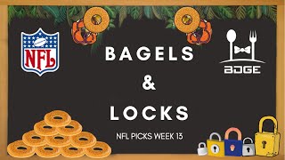 NFL Best Bets Week 13 | Bagels and Locks S3